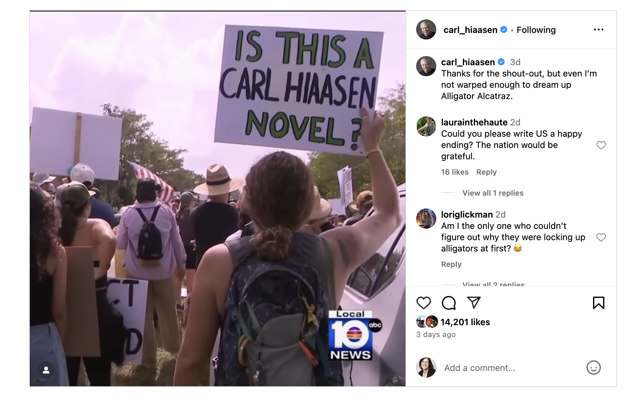 Instagram post from a protest against the planned immigrant detention center in Florida dubbed Alligator Alcatraz. A protester holds a sign that reads "Is this a Carl Hiaasen Novel?"